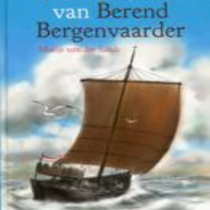 De Hanzereis van Berend Bergenvaarder