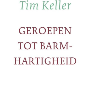 Geroepen tot barmhartigheid