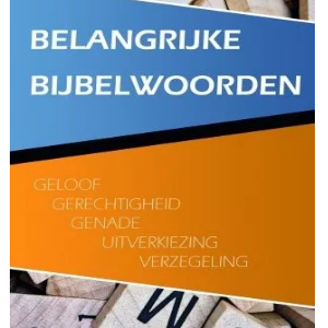 Belangrijke Bijbelwoorden