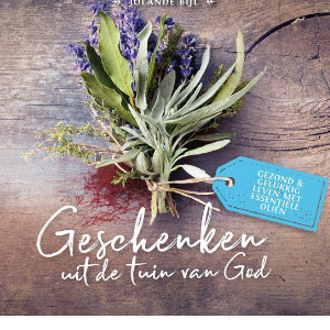 Geschenken uit de tuin van God