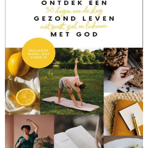 Ontdek een gezond leven met God