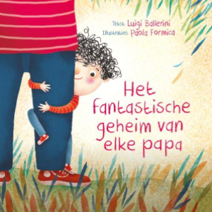Fantastische geheim (PAPA) van elke papa