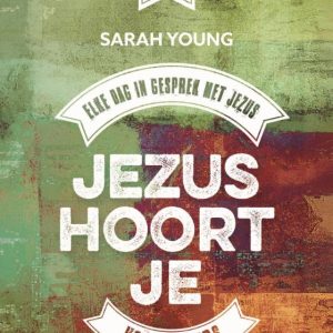 Jezus hoort je voor tieners