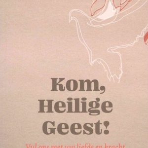Kom Heilige Geest!