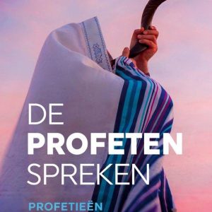 De profeten spreken
