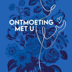 Ontmoeting met U