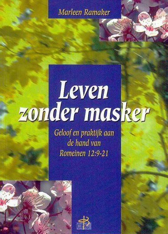 Leven zonder masker - 2e hands