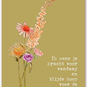 Ik wens je kracht voor vandaag