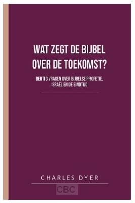 Wat zegt de bijbel over de toekomst
