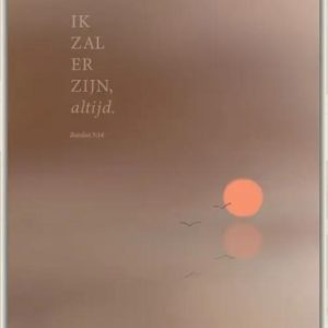Ansichtkaart Ik zal er zijn, altijd