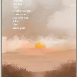 Ansichtkaart Je mocht belijden Hem te willen volgen