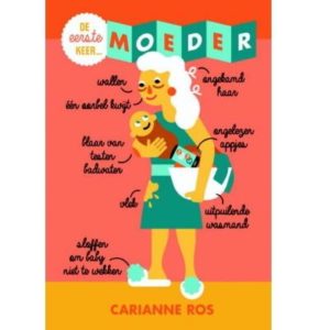 De eerste keer moeder