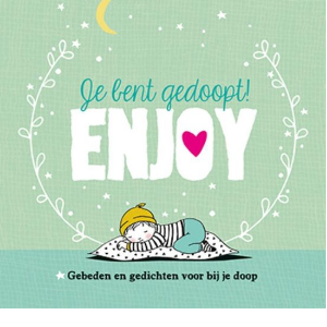 Je bent gedoopt enjoy