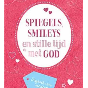 Spiegels smileys en stille tijd met God