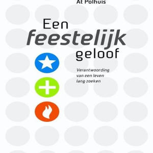 Een feestelijk geloof