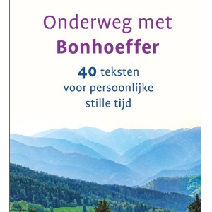 Onderweg met bonhoeffer