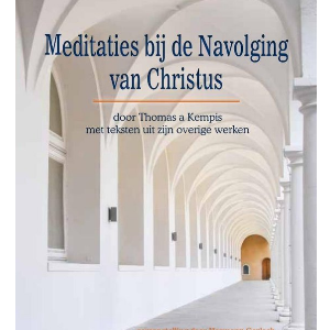 Meditaties bij de navolging van Christus