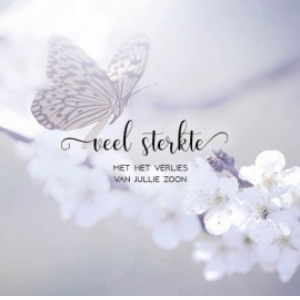 Kaart Veel sterkte met het verlies van jullie zoon