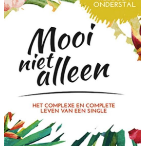 Mooi niet alleen