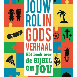 Jouw rol in Gods verhaal