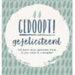 Gedoopt!