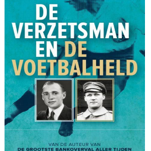 De verzetsman en de voetbalheld