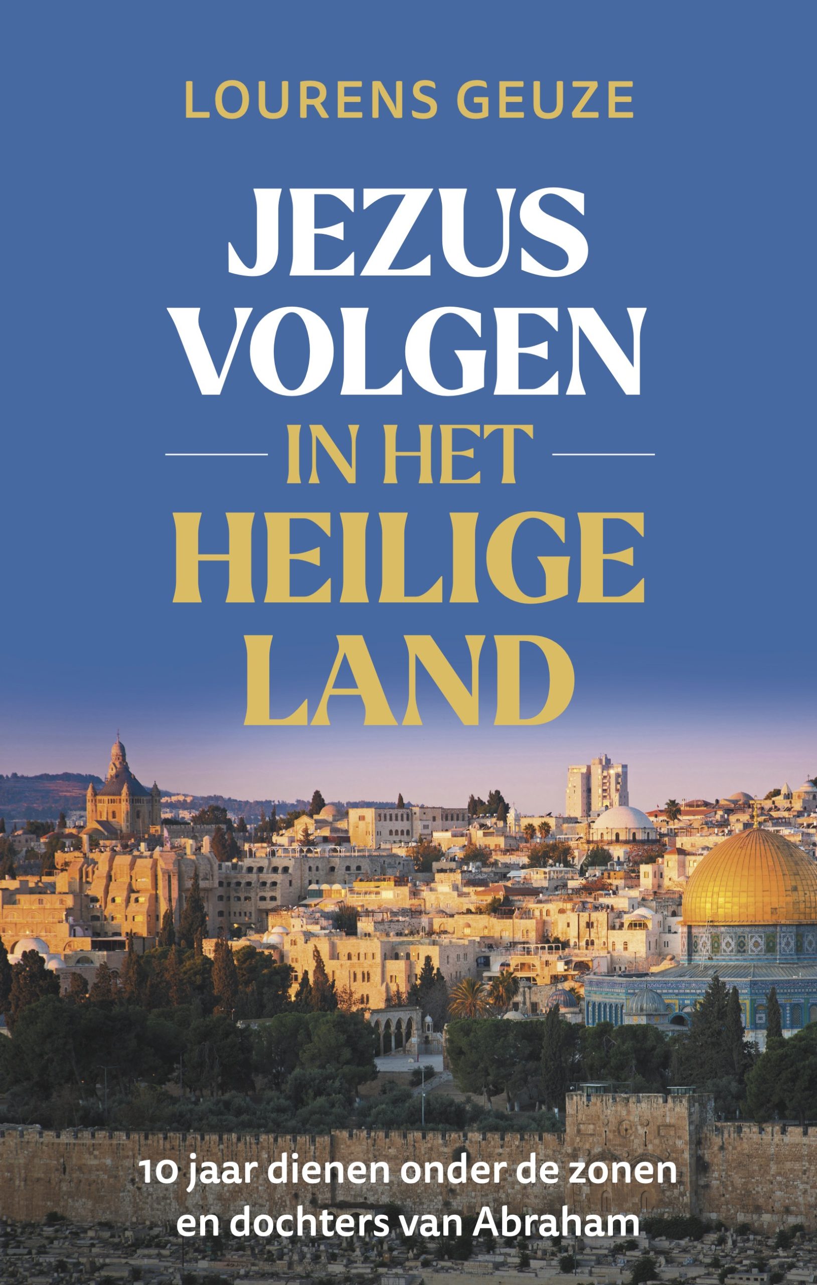 Jezus Volgen In Het Heilige Land De VonkDe Vonk