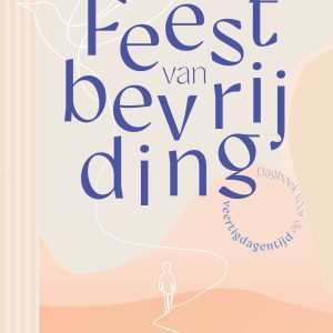 Feest van bevrijding veertig dagen tijd