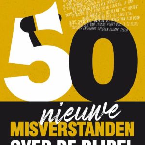 Vijftig nieuwe misverstanden over de Bijbel