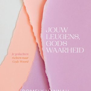 Jouw leugen Gods waarheid