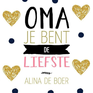 Oma je bent de liefste