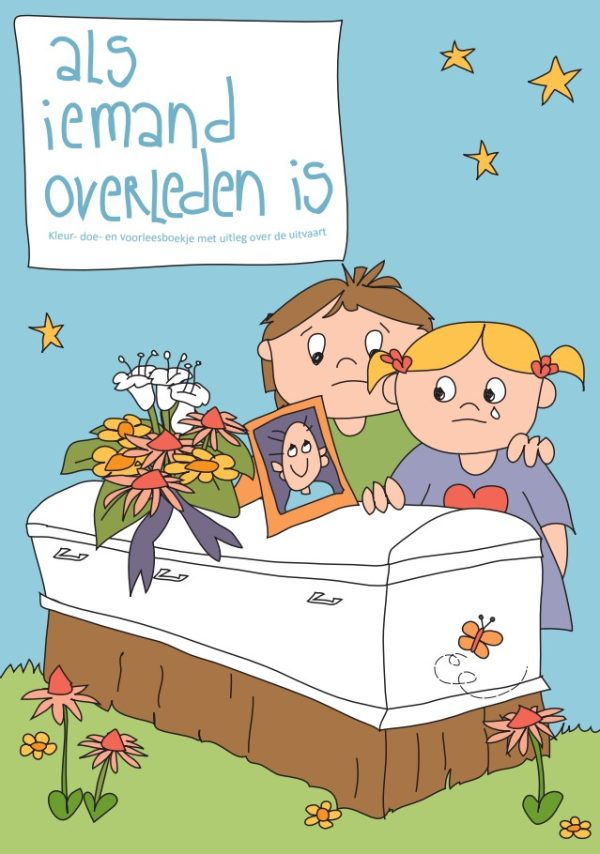 Troost en bemoediging Kleur- doe en voorleesboek, als iemand overleden is (algemene versie)