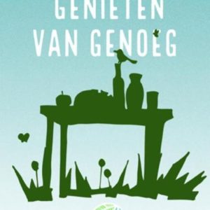 Genieten van genoeg