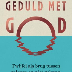 Geduld met God
