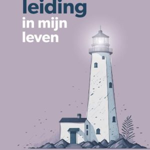 Gods leiding in mijn leven