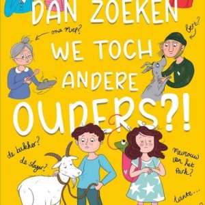 Dan Zoeken we toch Andere Ouders?