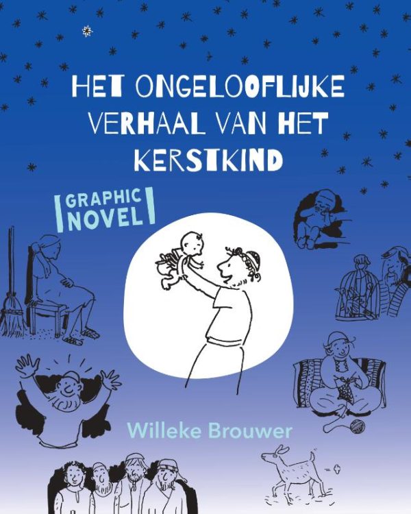 Ongelooflijke Verhaal van het Kerstkind