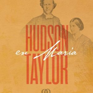 Hudson taylor en maria