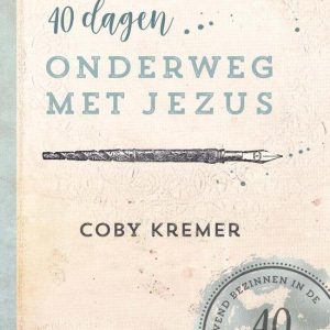 40 dagen onderweg met Jezus