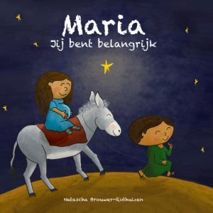 Maria jij bent belangrijk