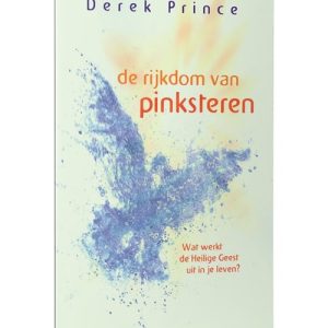 De rijkdom van pinksteren