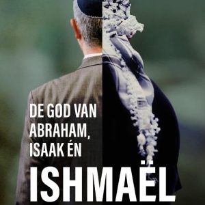 God van Abraham Isaak en Ishmael