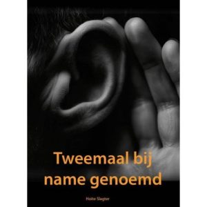 Tweemaal bij name genoemd