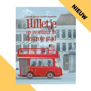 Hilletje op avontuur in de grote stad