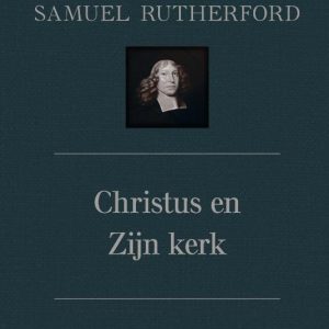 Christus en Zijn kerk