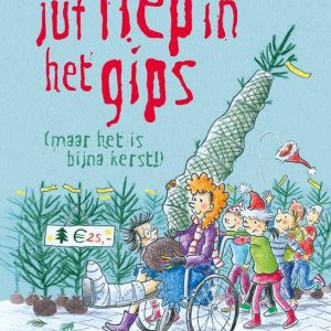 Juf Fiep in het gips (maar het is bijna kerst!)