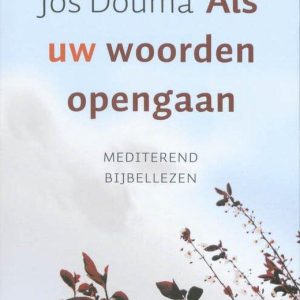 Als uw woorden opengaan - 2e hands