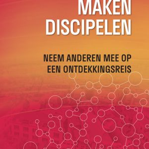 Discipelen maken Discipelen