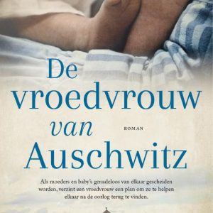 De vroedvrouw van Auschwitz