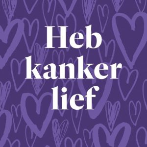 Heb kanker lief